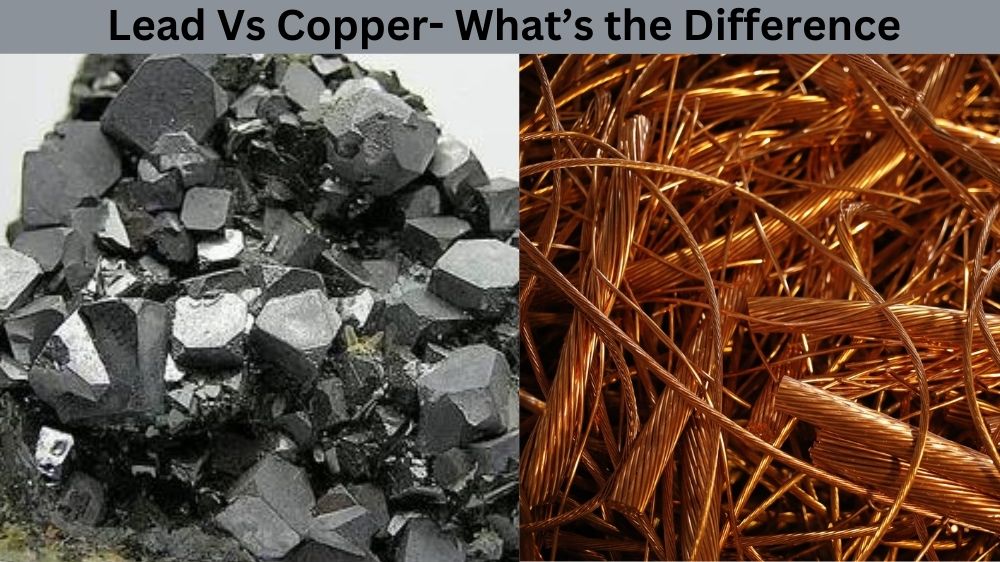 Lead Vs Copper- What’s the Difference Lead Vs Copper- What’s the Difference